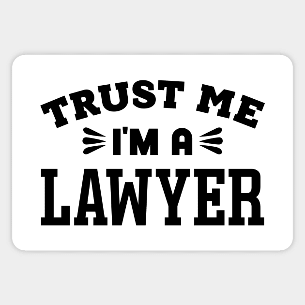 Trust Me, I'm a Lawyer Sticker by colorsplash